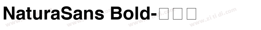NaturaSans Bold字体转换